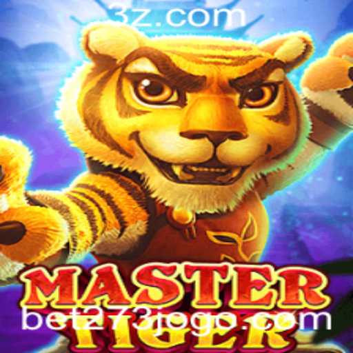 Descubra o Universo Empolgante de MasterTiger com a Palavra-chave bet273